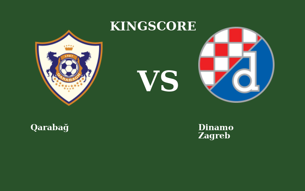 Foot – Qarabağ vs Dinamo Zagreb en Live