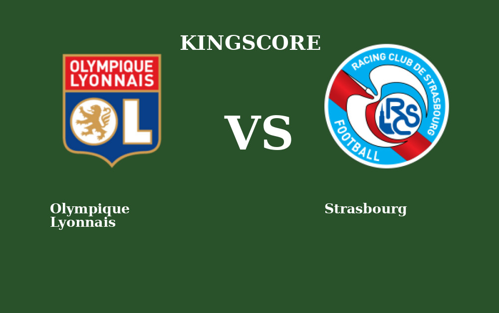 Foot – Olympique Lyonnais vs Strasbourg en Live