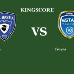 Foot – Bastia vs Troyes en Live