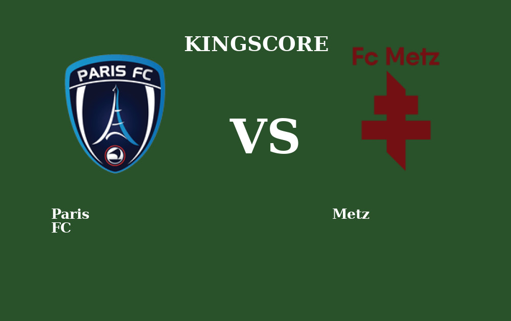 Foot – Paris FC vs Metz en Live