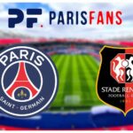 Foot – Top 5 des raisons de regarder PSG/Rennes