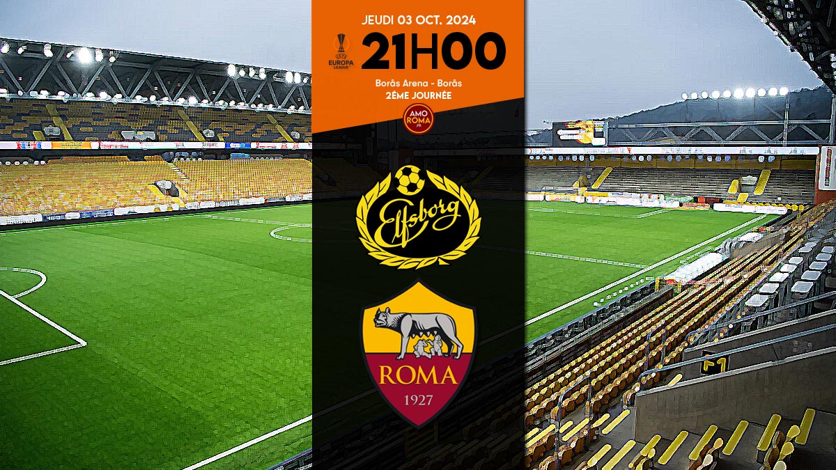 Foot –  Elfsborg / AS Roma : Europa League J2. Infos, diffusion TV, classement…